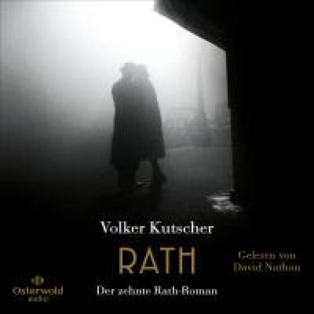 9783869526140 - Kutscher Volker Rath (Die Gereon-Rath-Romane 10) 9783869526140 - Kutscher Volker Rath (Die Gereon-Rath-Romane 10)