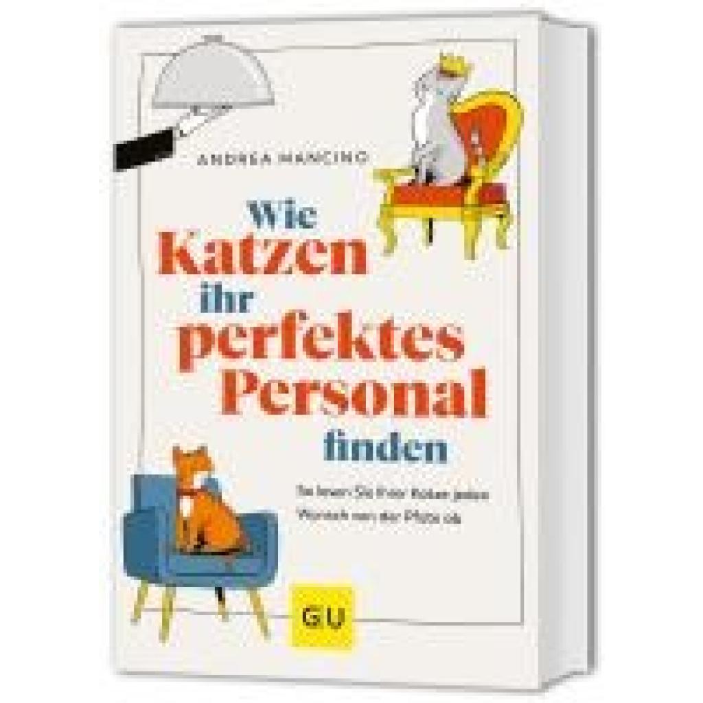 9783833894800 - Mancino Andrea Wie Katzen ihr perfektes Personal finden