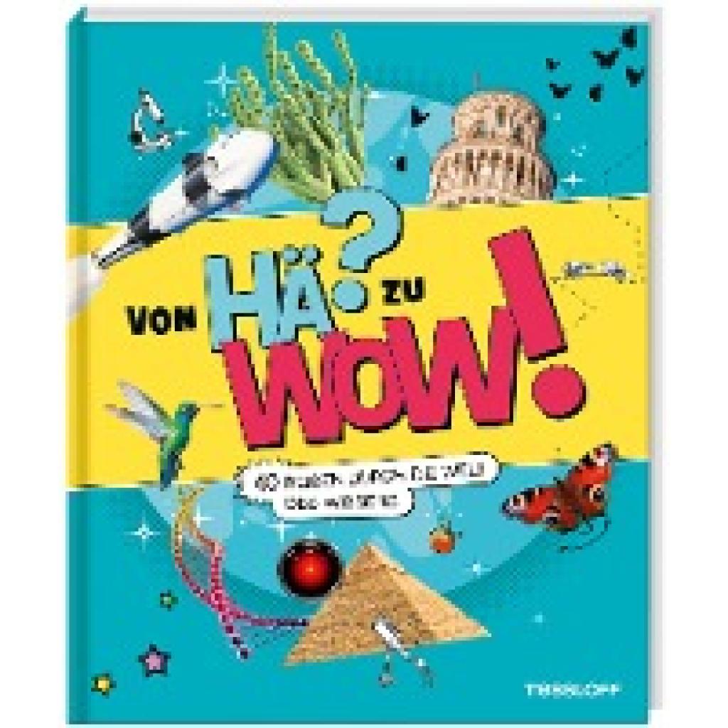 9783788676926 - Dem Wissen auf der Spur 40 spektakuläre Geschichten aus Wissenschaft & Forschung - Volker Kratzenberg-Annies Gebunden