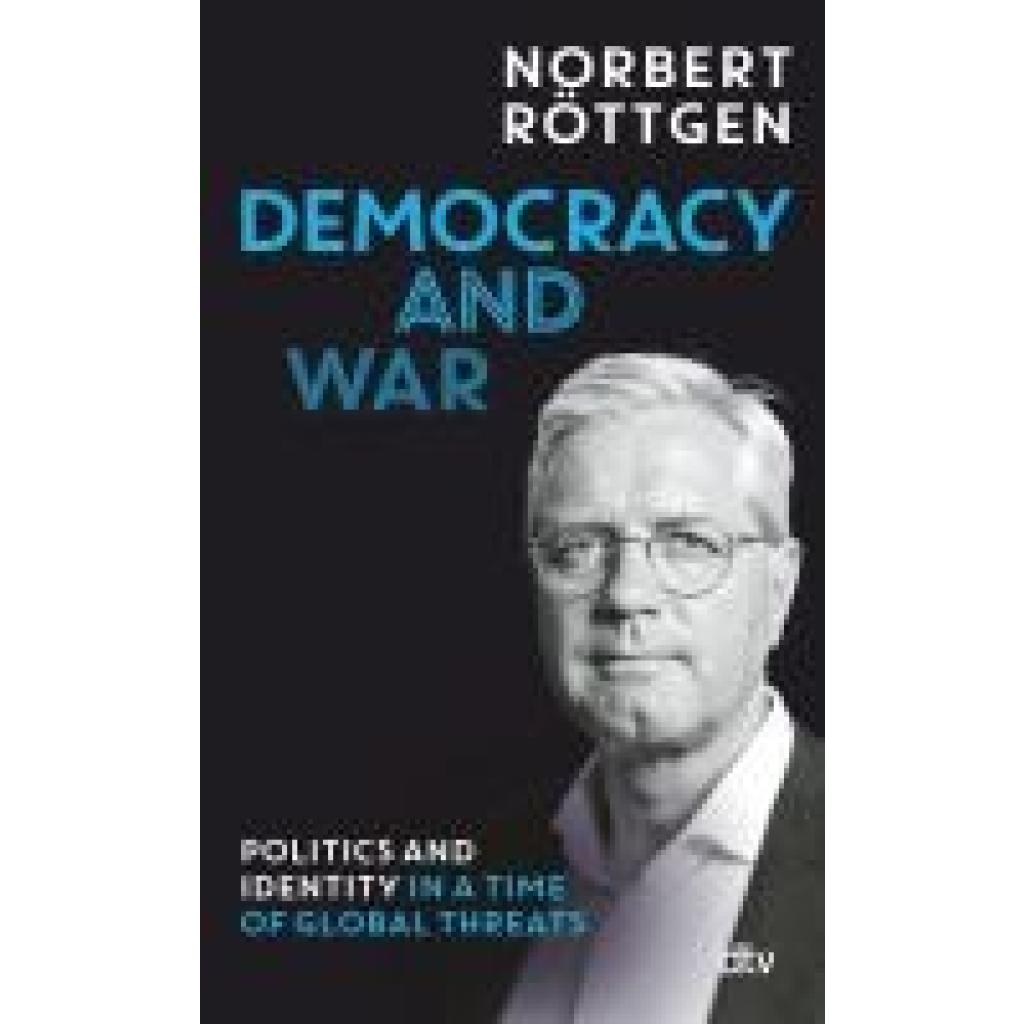 9783423264266 - Röttgen Norbert Democracy and war