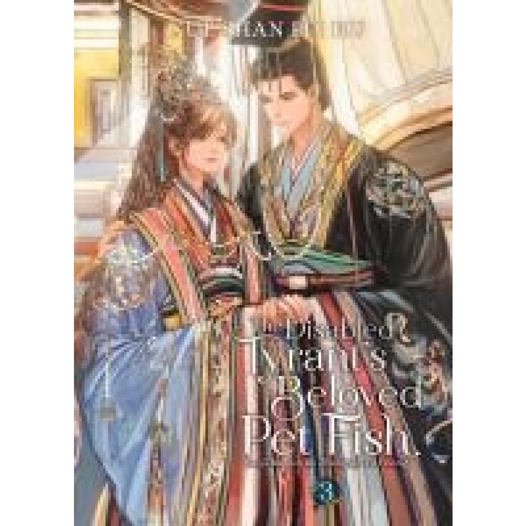 9798888433119 - Xue Shan Fei Hu The Disabled Tyrants Beloved Pet Fish Canji Baojun De Zhangxin Yu Chong (Novel) Vol 3