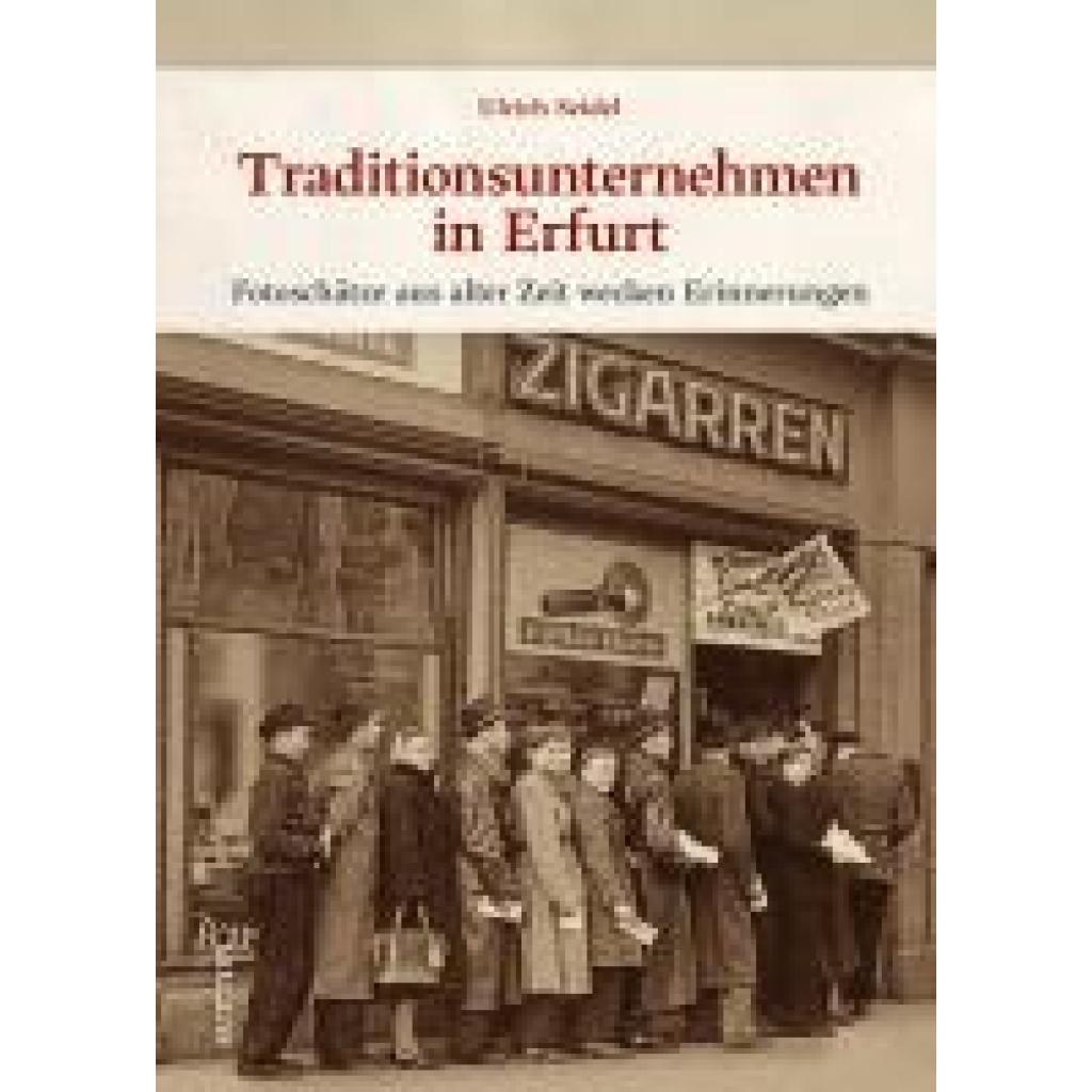 9783963034985 - Traditionsunternehmen in Erfurt - Ulrich Seidel Gebunden