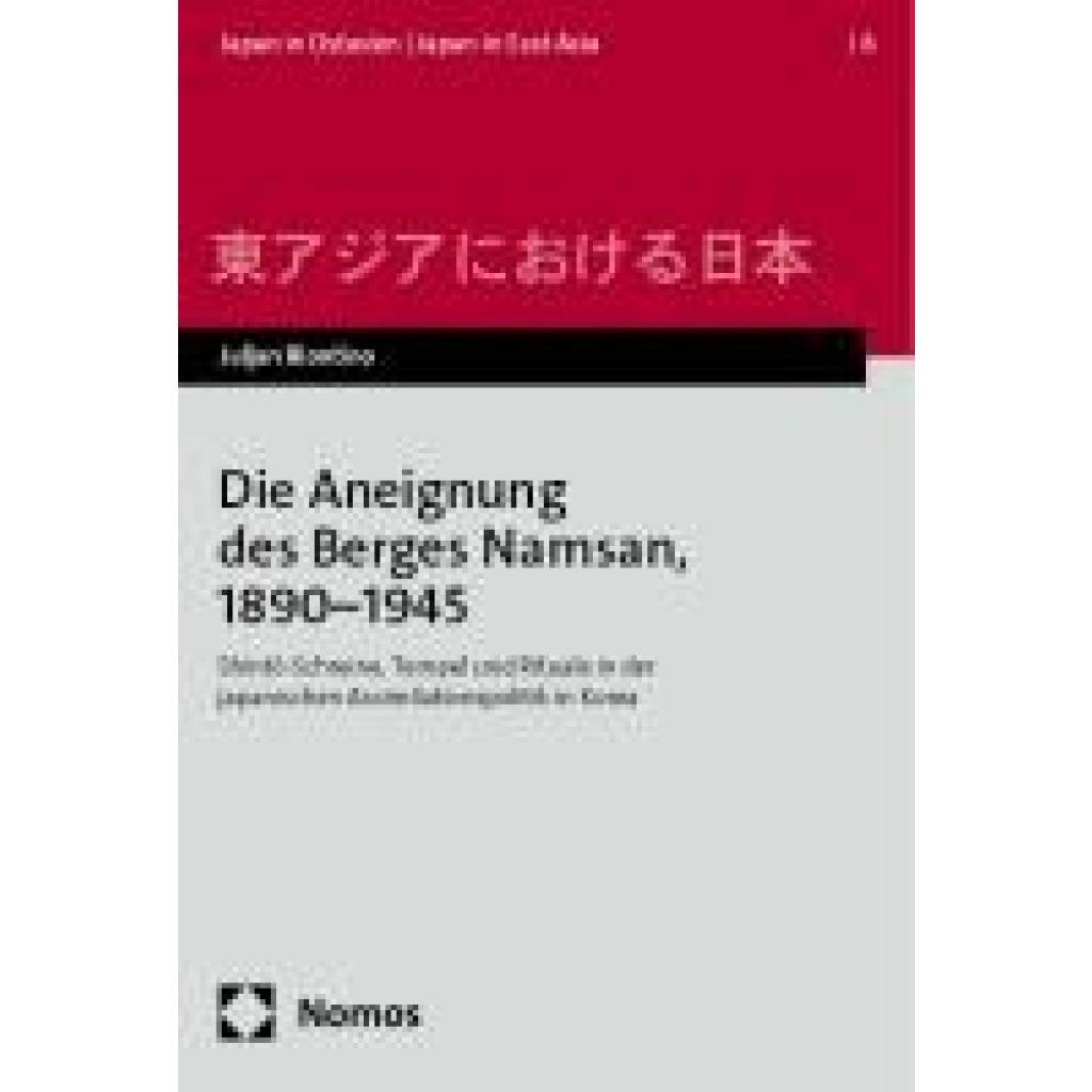 9783848735631 - Biontino Juljan Die Aneignung des Berges Namsan 1890-1945