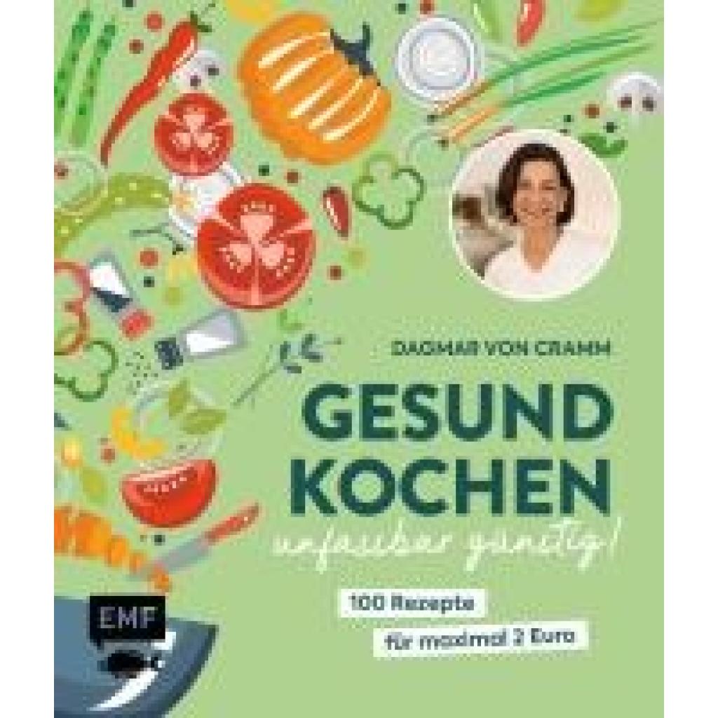 9783745925241 - Cramm Dagmar Von Gesund kochen - unfassbar günstig! 9783745925241 - Cramm Dagmar Von Gesund kochen - unfassbar günstig!
