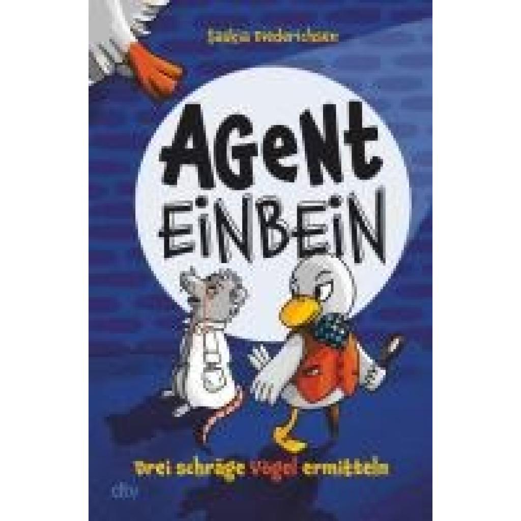 9783423765206 - Diederichsen Saskia Agent Einbein - Drei schräge Vögel ermitteln