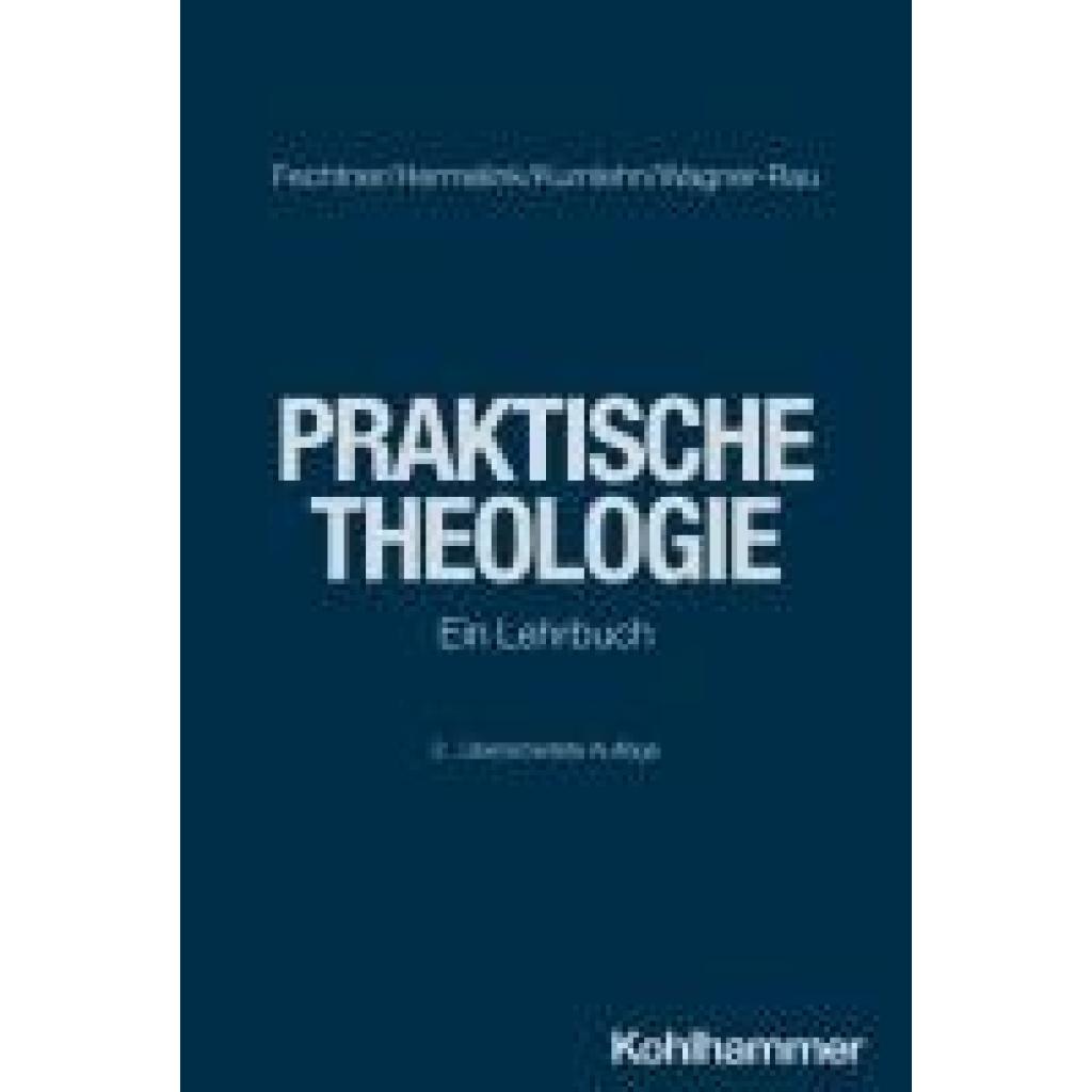 9783170425682 - Fechtner Kristian Praktische Theologie