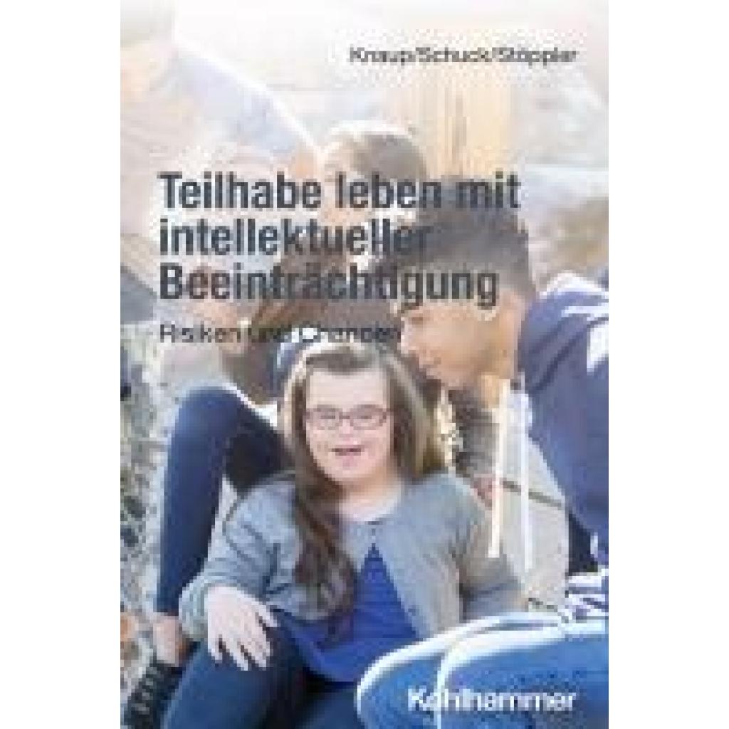 9783170418745 - Knaup Melanie Teilhabe leben mit intellektueller Beeinträchtigung 9783170418745 - Knaup Melanie Teilhabe leben mit intellektueller Beeinträchtigung