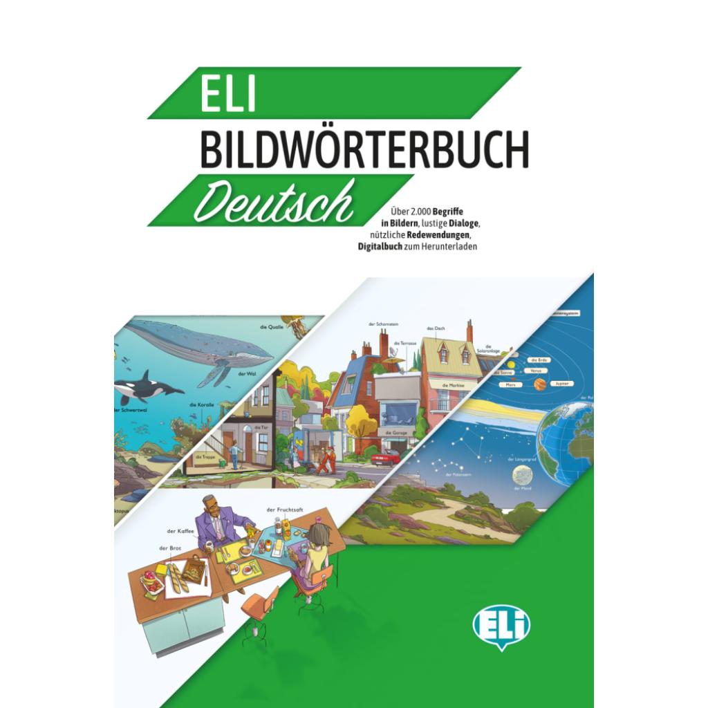 9783125152182 - ELI Bildwörterbuch Deutsch Kartoniert (TB) 9783125152182 - ELI Bildwörterbuch Deutsch Kartoniert (TB)