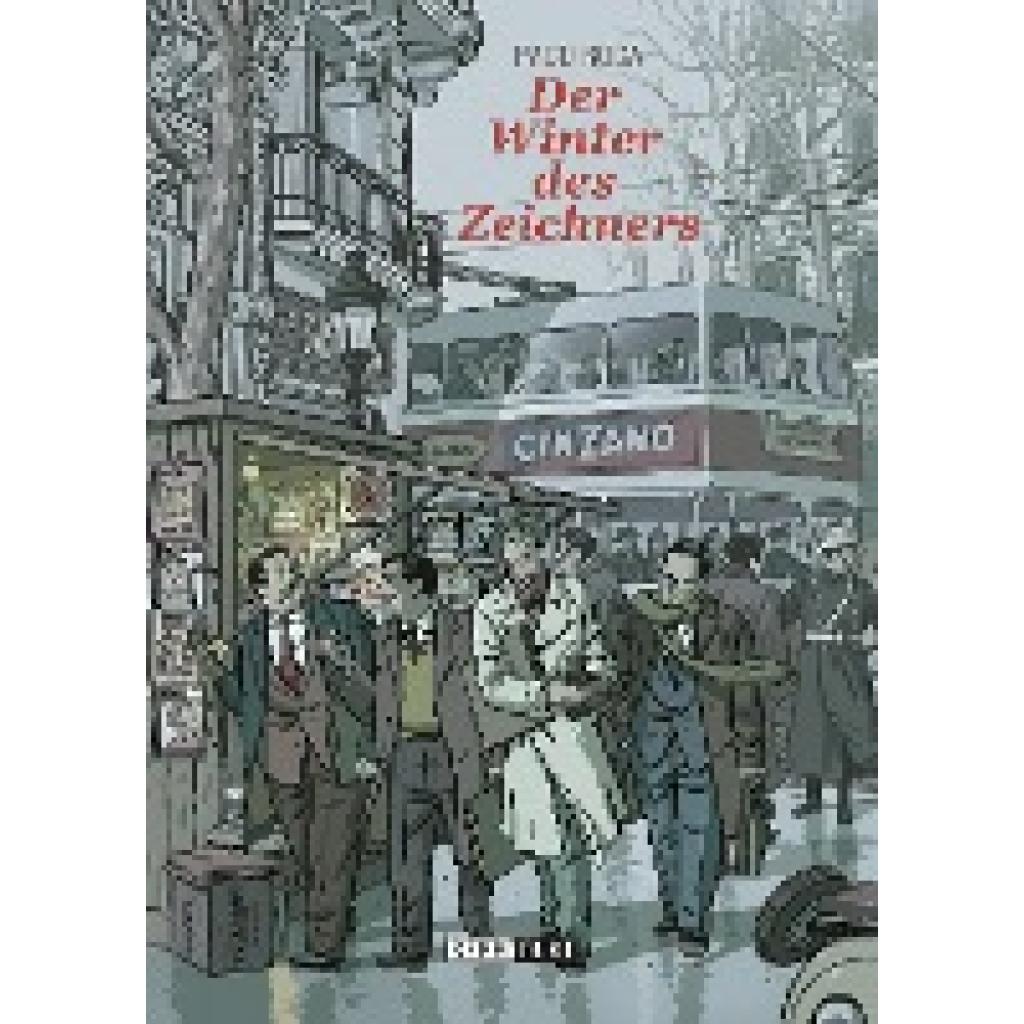 9783956402685 - Der Winter des Zeichners - Paco Roca Gebunden