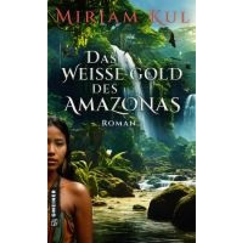 9783839206775 - Kul Mirjam Das weiße Gold des Amazonas