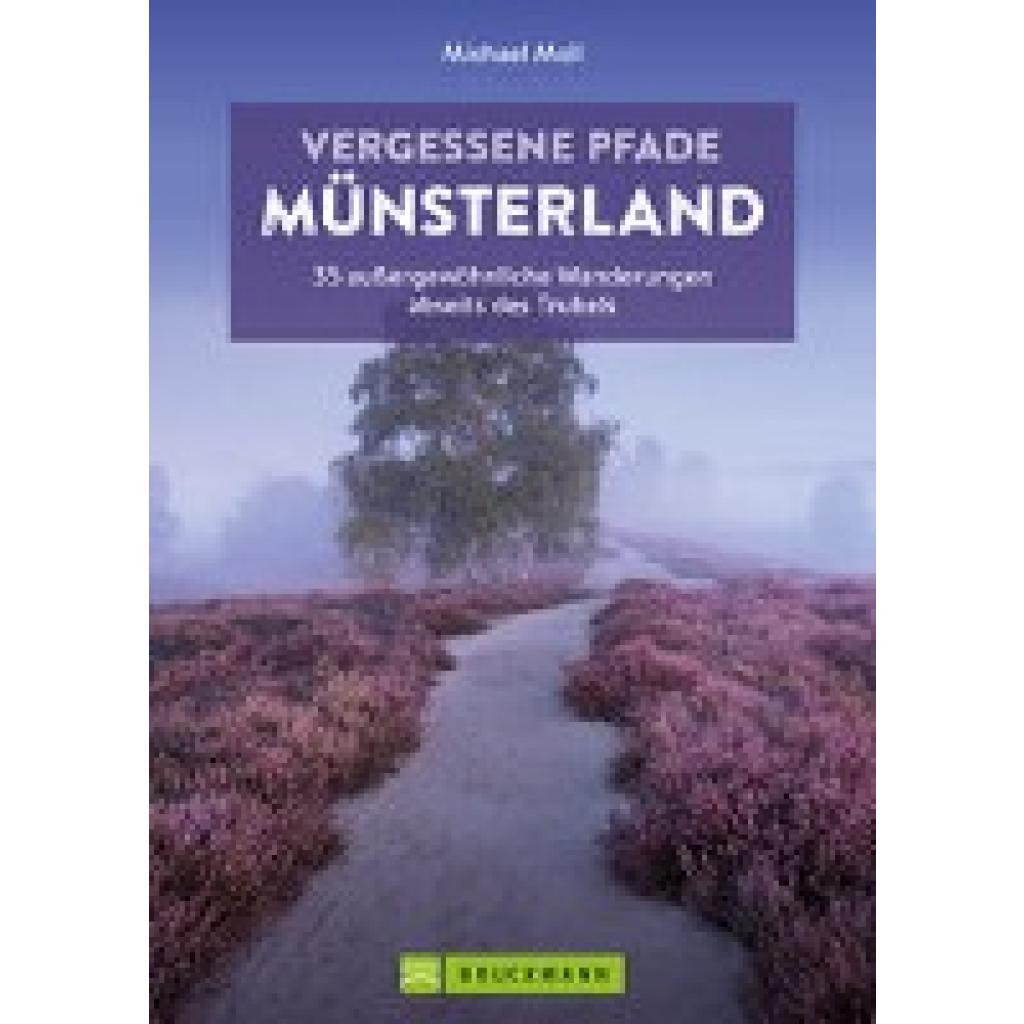 9783734323485 - Vergessene Pfade Münsterland - Michael Moll Kartoniert (TB)