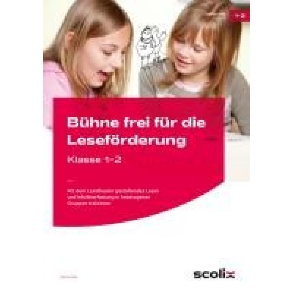 9783403107873 - Kucera Pia Bühne frei für die Leseförderung - Klasse 1 2