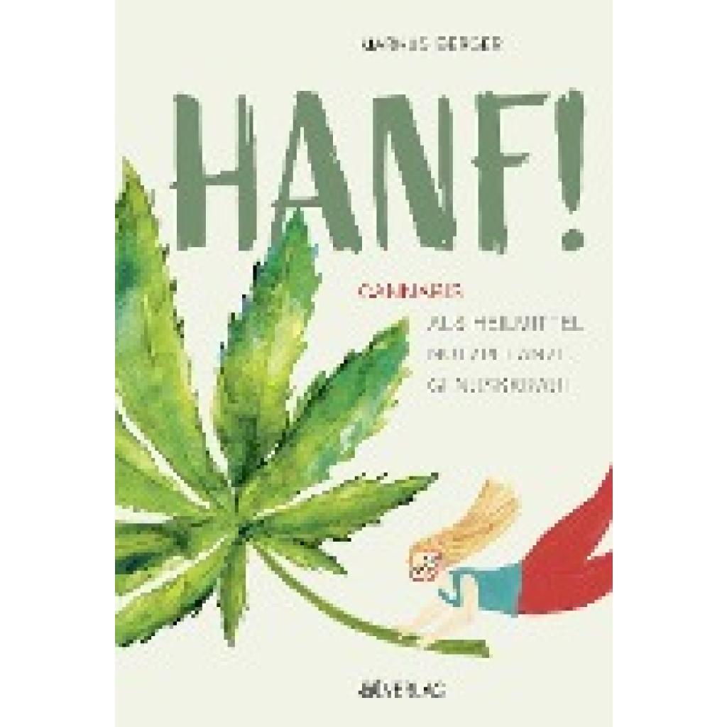 9783039020850 - Berger Markus Endlich Hanf verstehen
