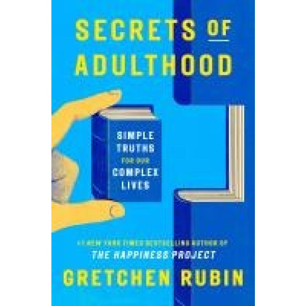 9780593800737 - Rubin Gretchen Secrets of Adulthood 9780593800737 - Rubin Gretchen Secrets of Adulthood