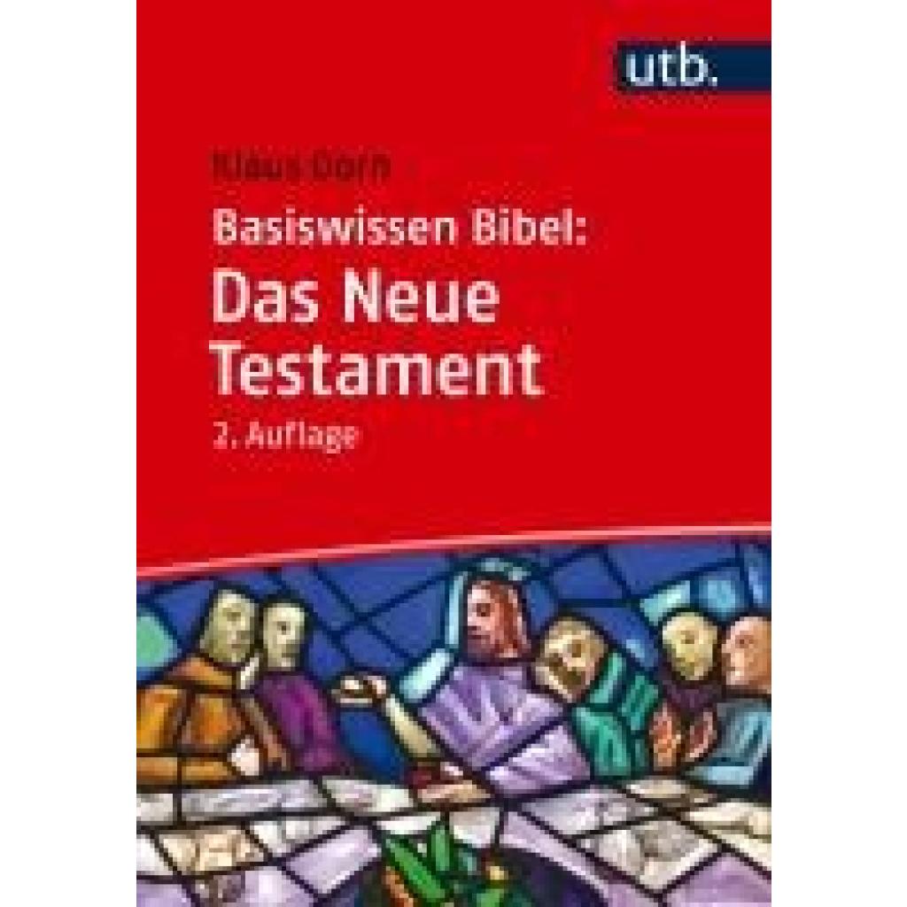 9783825263492 - Dorn Klaus Basiswissen Bibel Das Neue Testament
