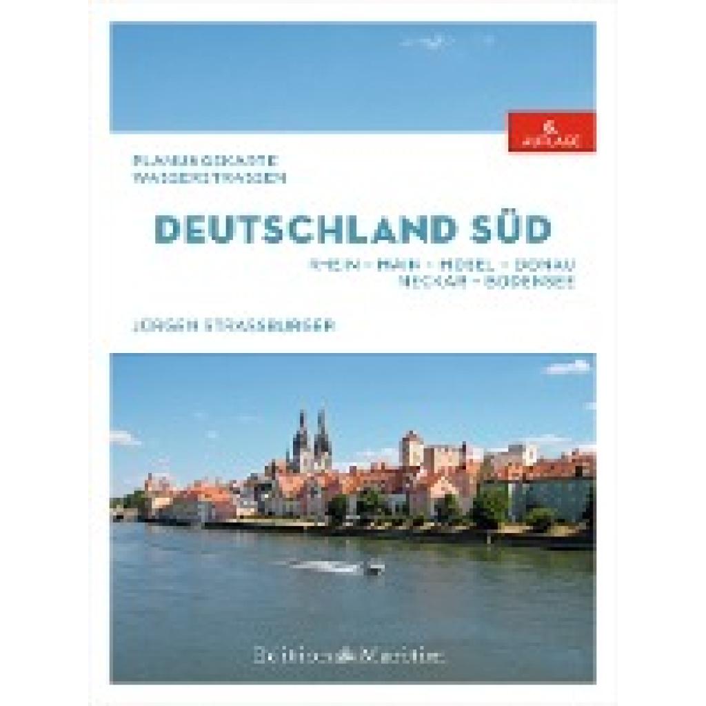 9783667121622 - Planungskarte Wasserstraßen Deutschland Süd - Jürgen Straßburger Kartoniert (TB) 9783667121622 - Planungskarte Wasserstraßen Deutschland Süd - Jürgen Straßburger Kartoniert (TB)