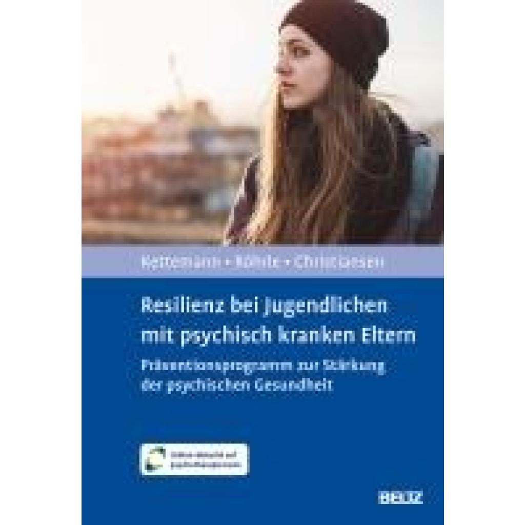 9783621289542 - Kettemann Beate Resilienz bei Jugendlichen mit psychisch kranken Eltern