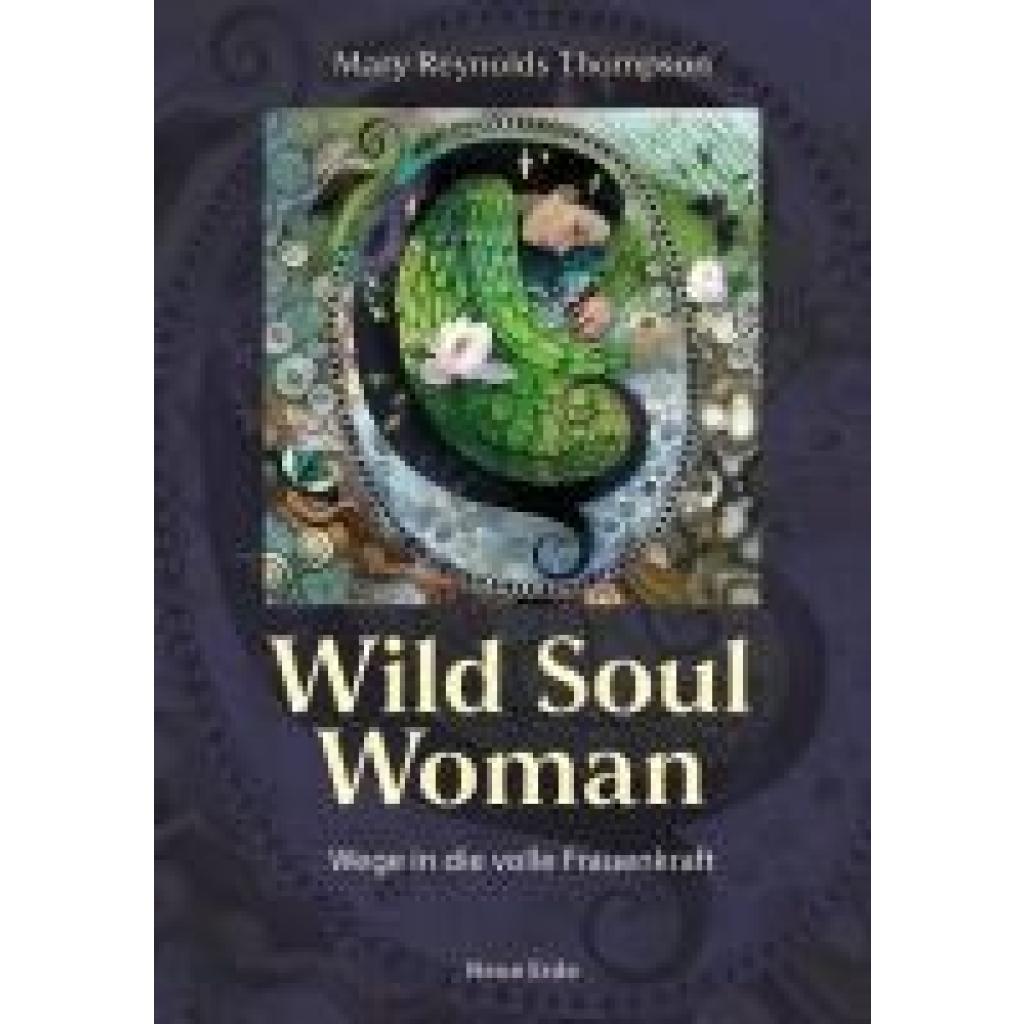 9783890608556 - Thompson Mary Reynolds Wild Soul Woman
