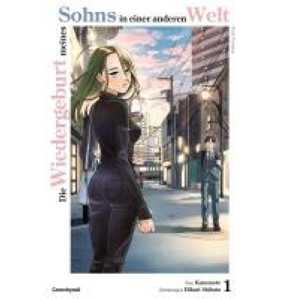 9782832470701 - Kanemoto Die Wiedergeburt meines Sohns in einer anderen Welt - Full Version - Band 1