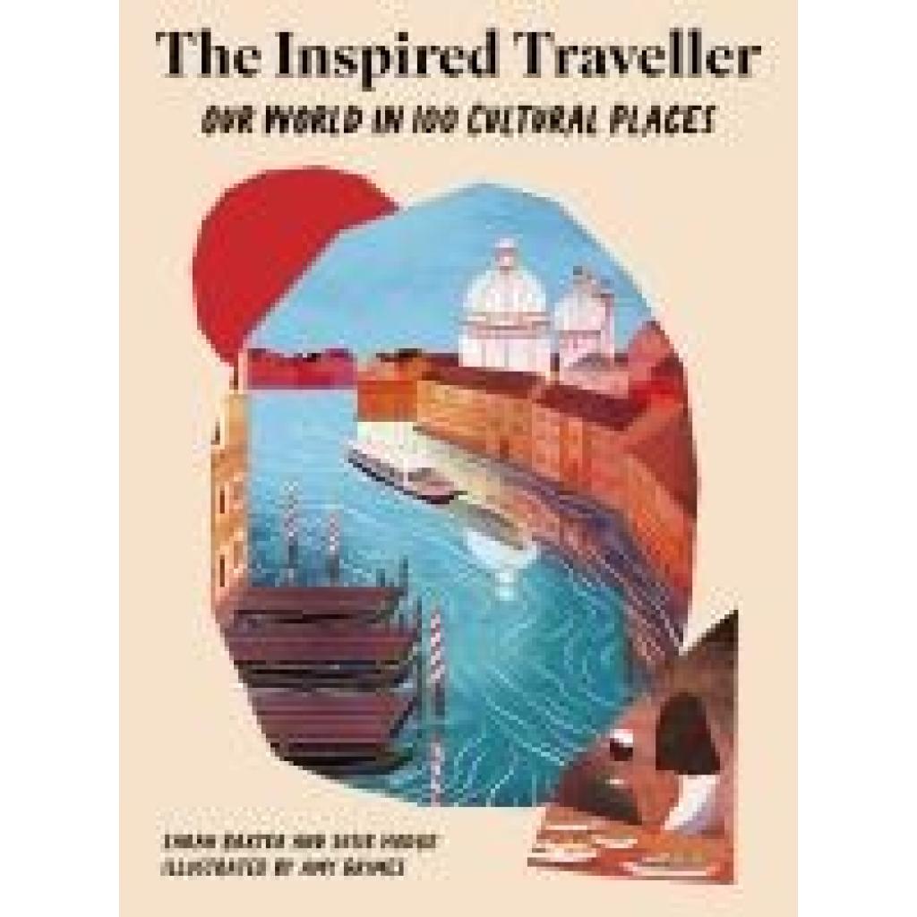9781836002765 - Baxter Sarah The Inspired Traveller