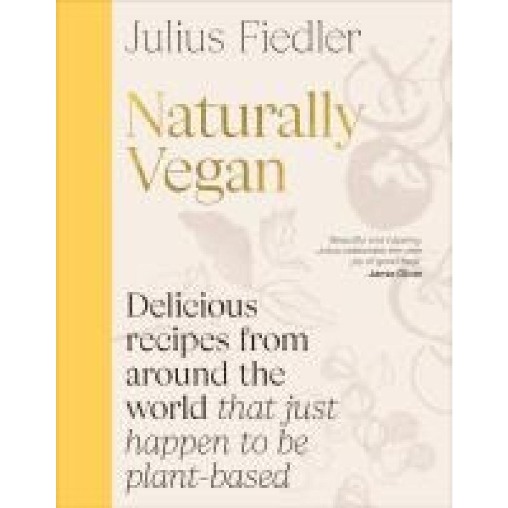 9780241698686 - Fiedler Julius Naturally Vegan 9780241698686 - Fiedler Julius Naturally Vegan