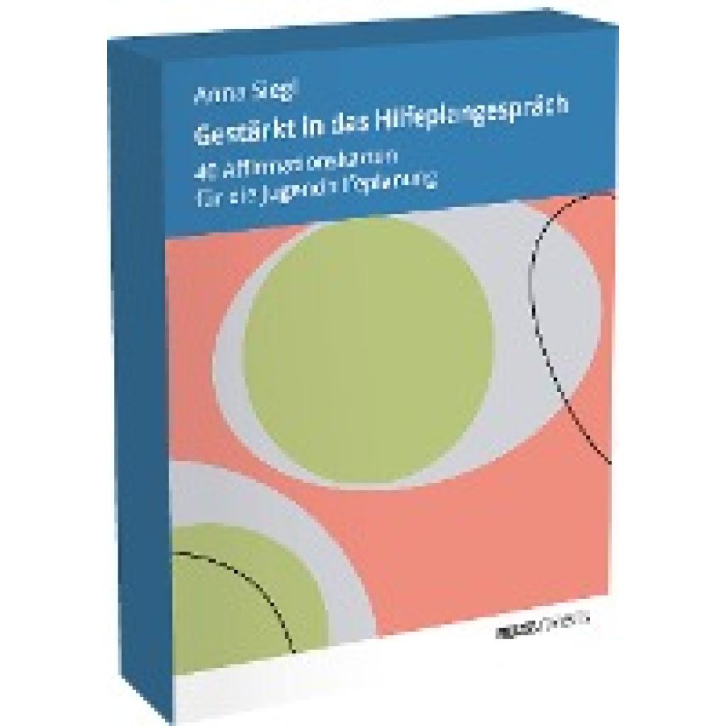 4019172400187 - Gestärkt in das Hilfeplangespräch - Anna Siegl Box