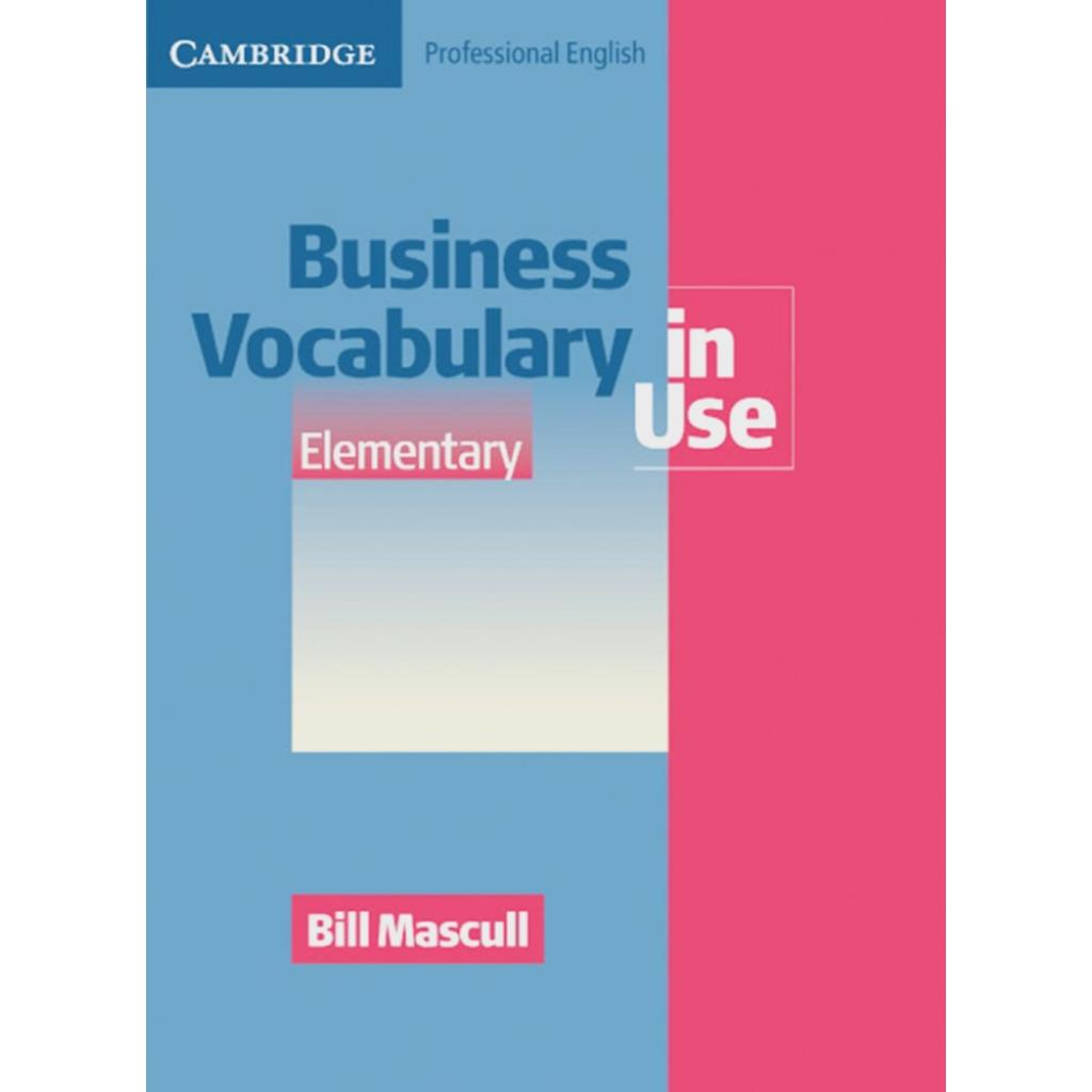9783125346581 - Business Vocabulary in Use   Business Vocabulary in Use (with answers) Elementary to Pre-intermediate w CD-ROM - Bill Mascull Kartoniert (TB)