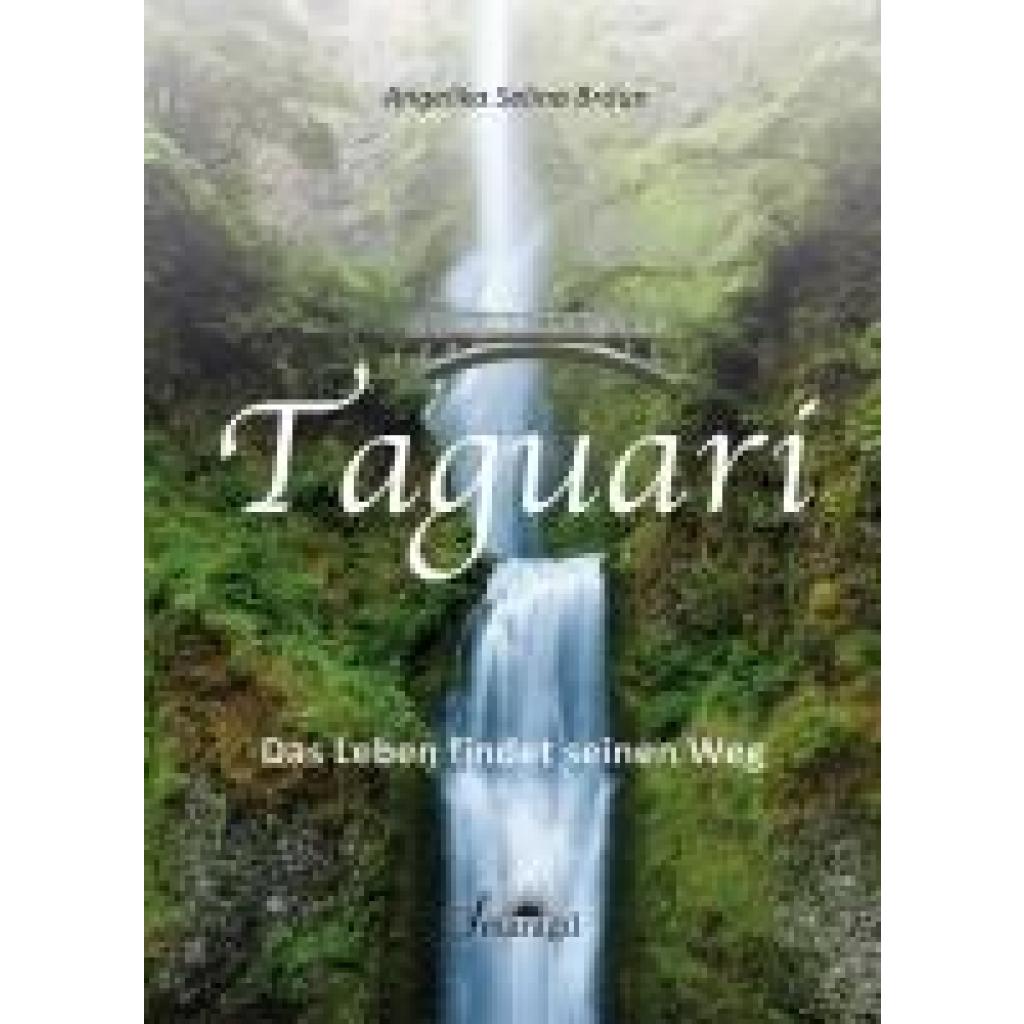 9783907457047 - Braun Angelika Selina Taguari