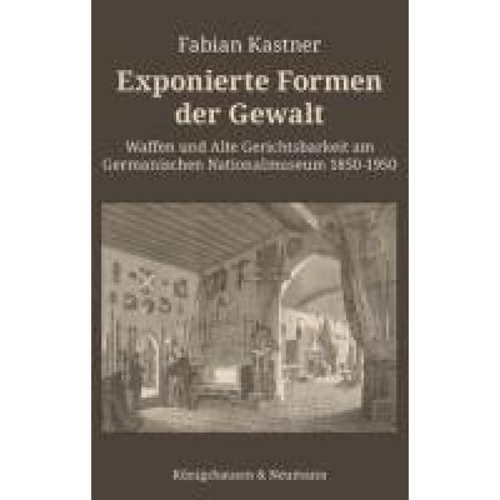 9783826087264 - Kastner Fabian Exponierte Formen der Gewalt