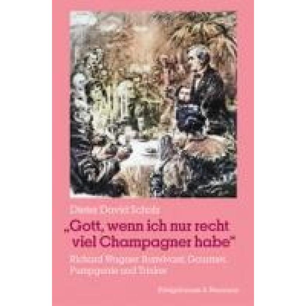 9783826086694 - Scholz Dieter David »Gott wenn ich nur recht viel Champagner habe« 9783826086694 - Scholz Dieter David »Gott wenn ich nur recht viel Champagner habe«
