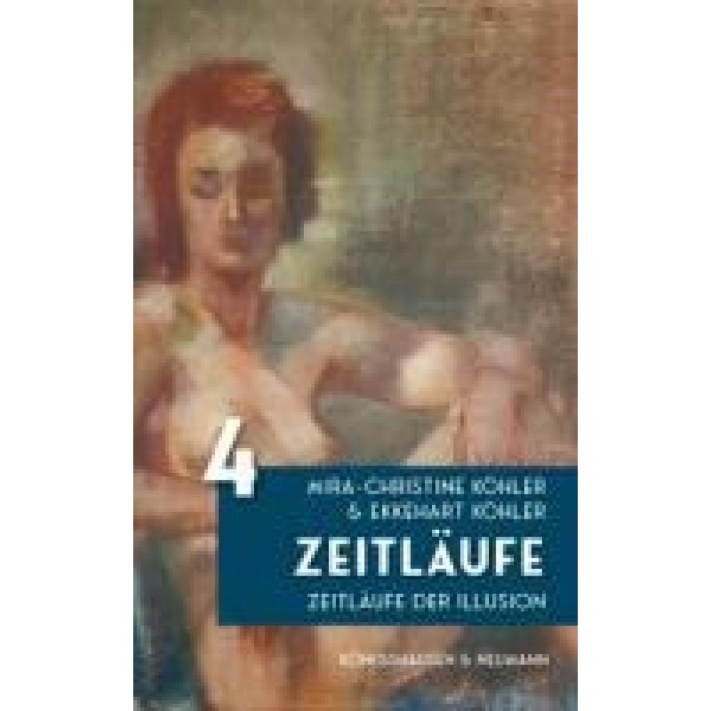 9783826083655 - Zeitläufe - Mira-Christine Köhler Ekkehart Köhler Kartoniert (TB)