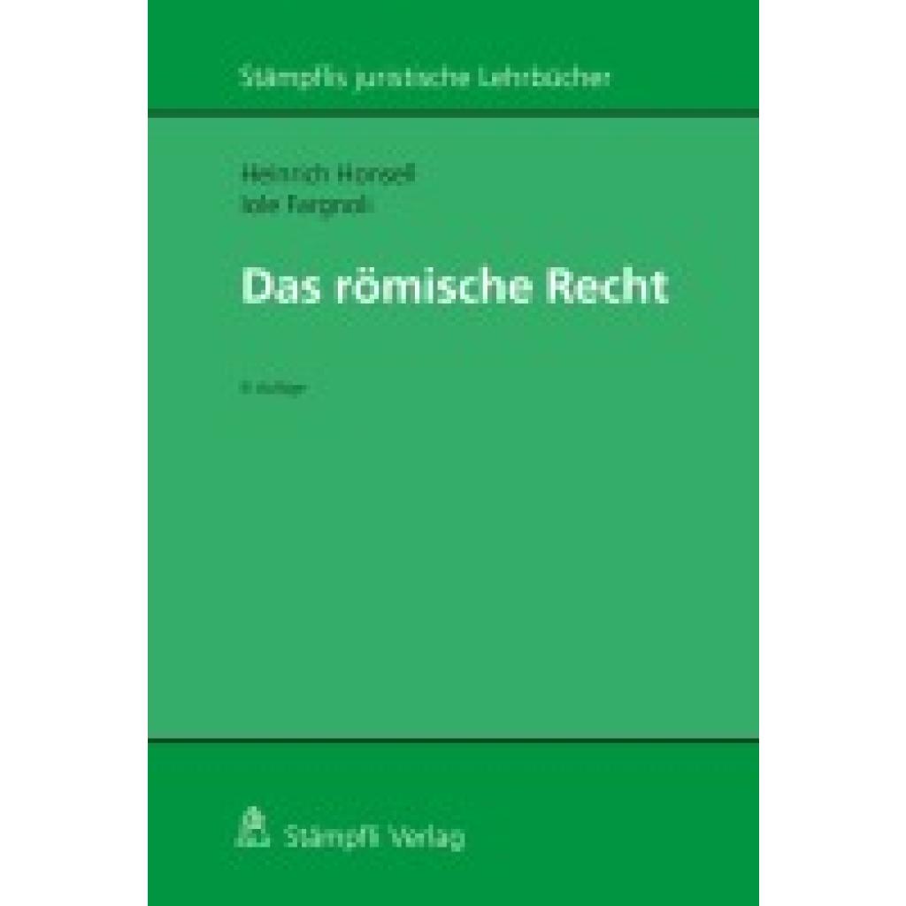 9783727216640 - Römisches Recht - Heinrich Honsell Iole Fargnoli Kartoniert (TB)