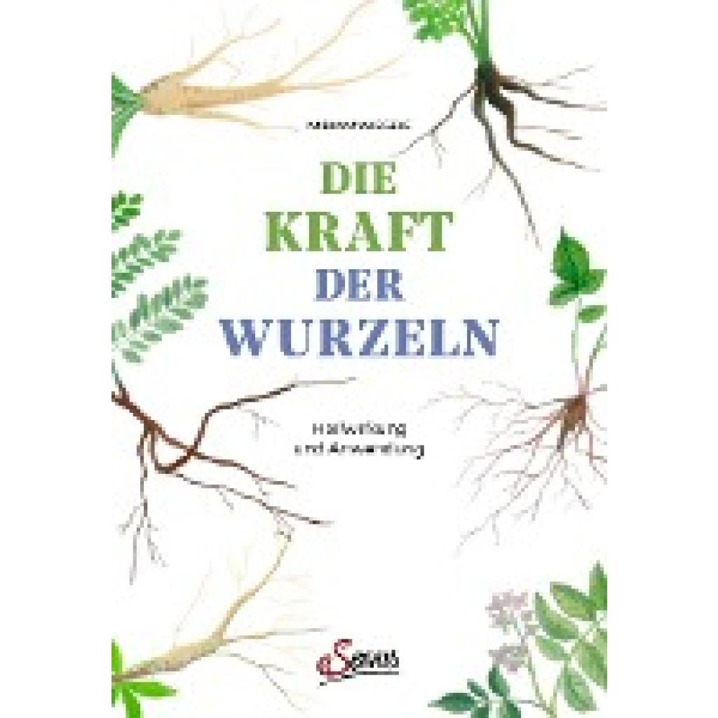 9783710402456 - Die Kraft der Wurzeln - Miriam Wiegele Gebunden 9783710402456 - Die Kraft der Wurzeln - Miriam Wiegele Gebunden