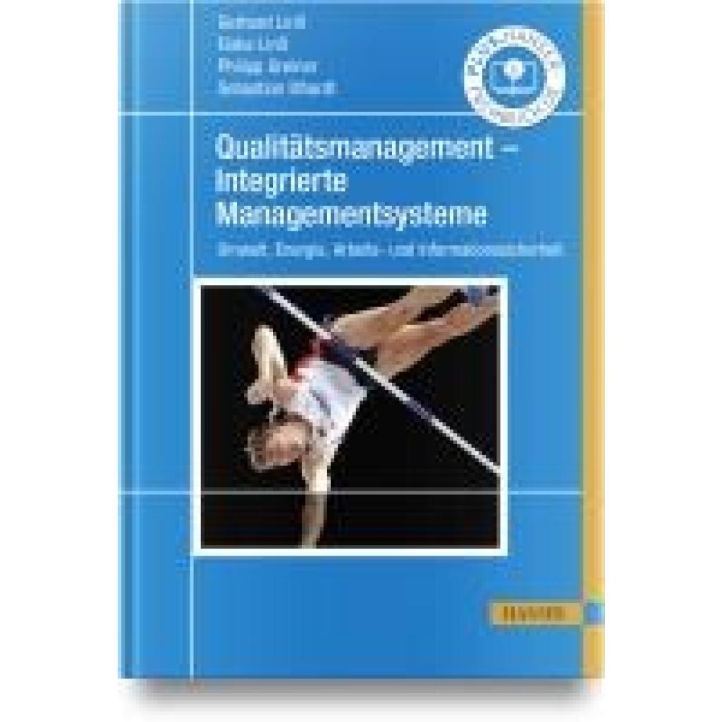 9783446479968 - Linß Gerhard Qualitätsmanagement - Integrierte Managementsysteme 9783446479968 - Linß Gerhard Qualitätsmanagement - Integrierte Managementsysteme