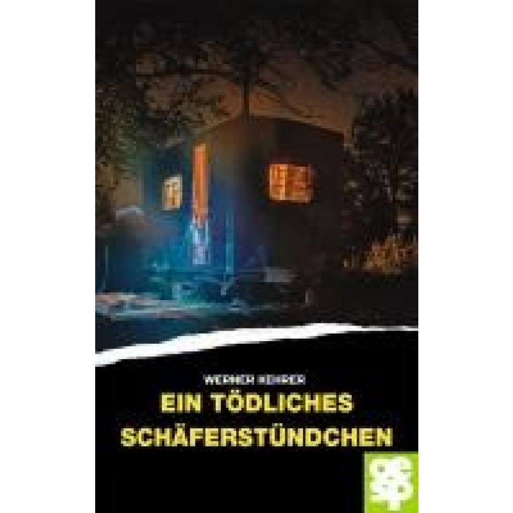 9783965551787 - Kehrer Werner Ein tödliches Schäferstündchen