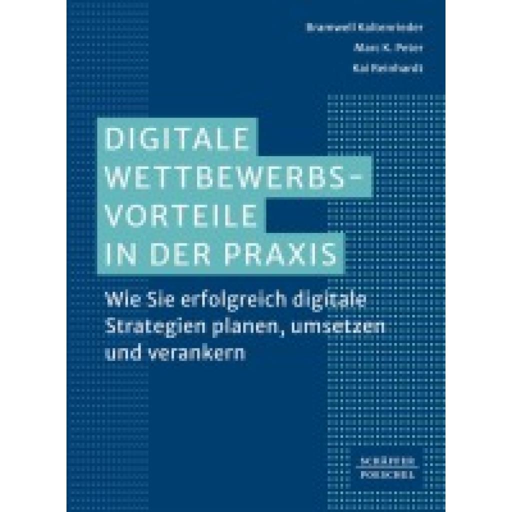 9783791060606 - Kaltenrieder Bramwell Digitale Wettbewerbsvorteile in der Praxis