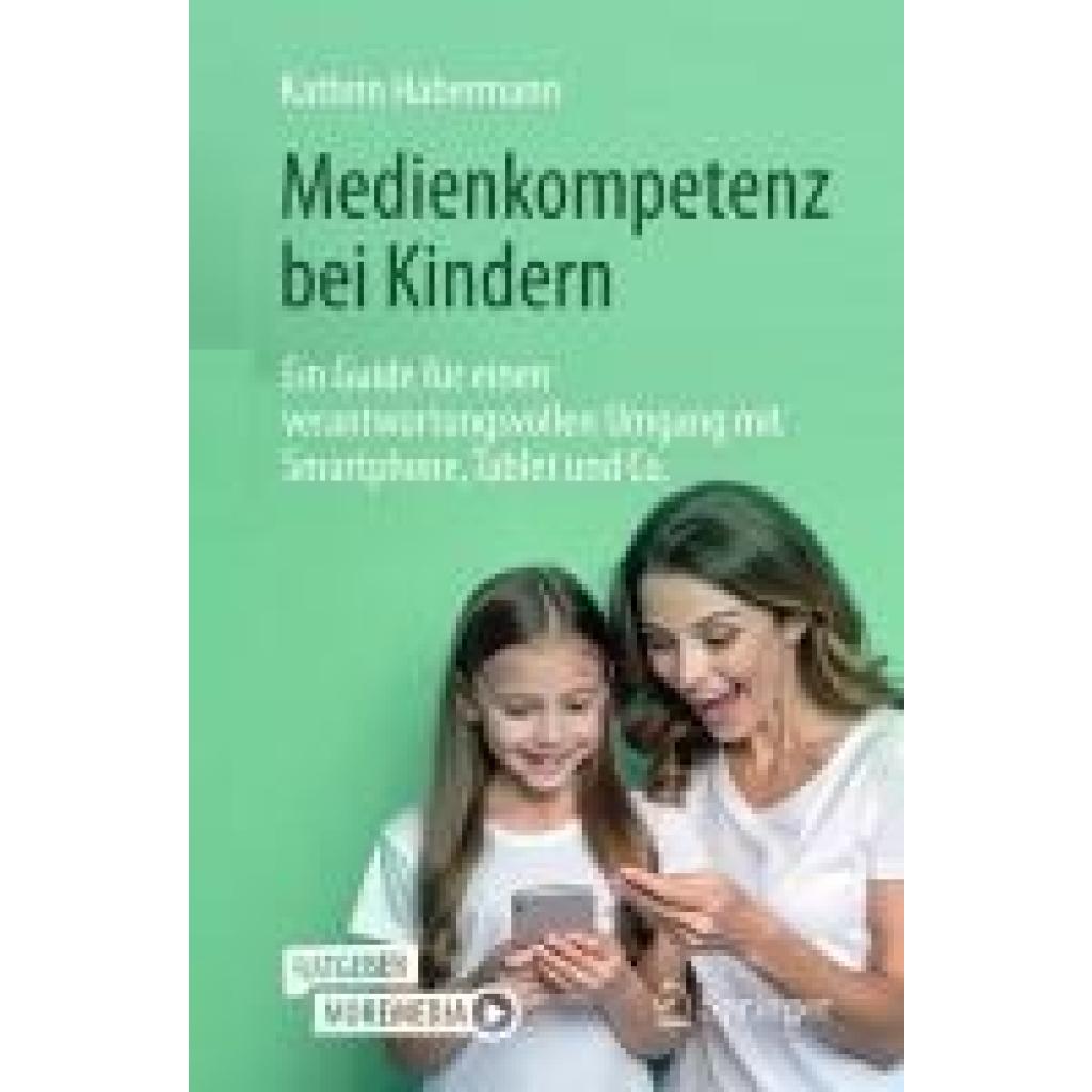 9783662700525 - Habermann Kathrin Medienkompetenz bei Kindern