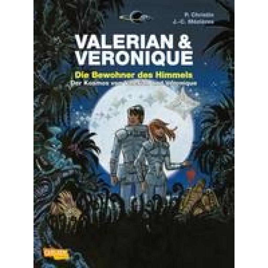 9783551025913 - Valerian und Veronique   Valerian und Veronique Die Bewohner des Himmels - erweiterte Neuausgabe - Pierre Christin Gebunden