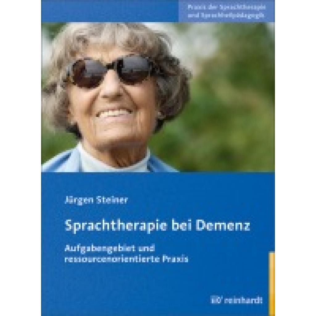 9783497021741 - Sprachtherapie bei Demenz - Jürgen Steiner Kartoniert (TB)