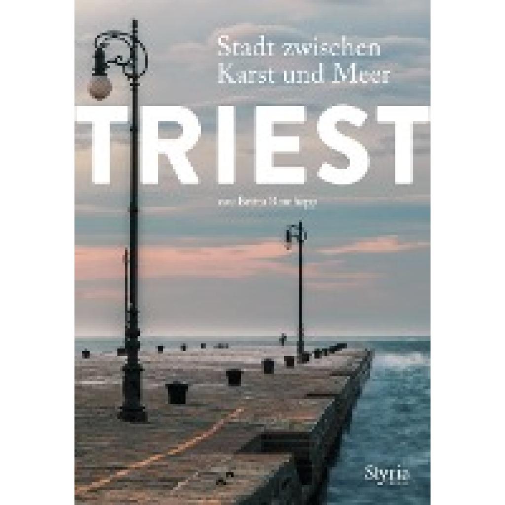 9783222136443 - Triest - Britta Ramhapp Kartoniert (TB)