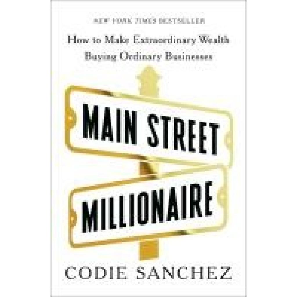 9780593718612 - Sanchez Codie Main Street Millionaire