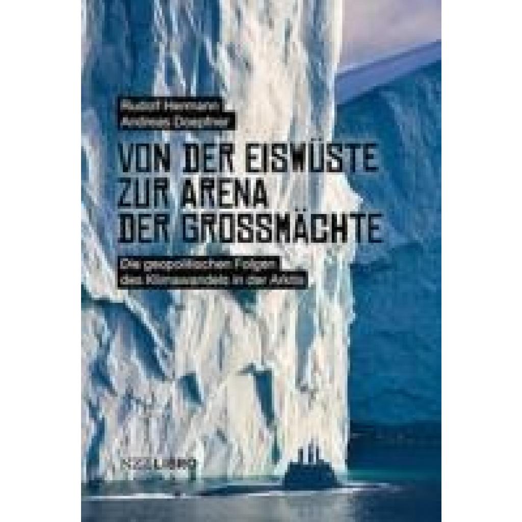 9783907396872 - Doepfner Andreas Von der Eiswüste zur Arena der Grossmächte