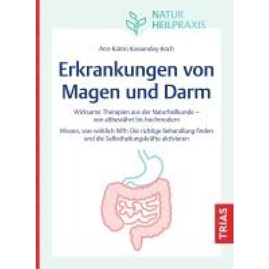 9783432119038 - Kossendey-Koch Ann-Katrin Naturheilpraxis Erkrankungen von Magen und Darm