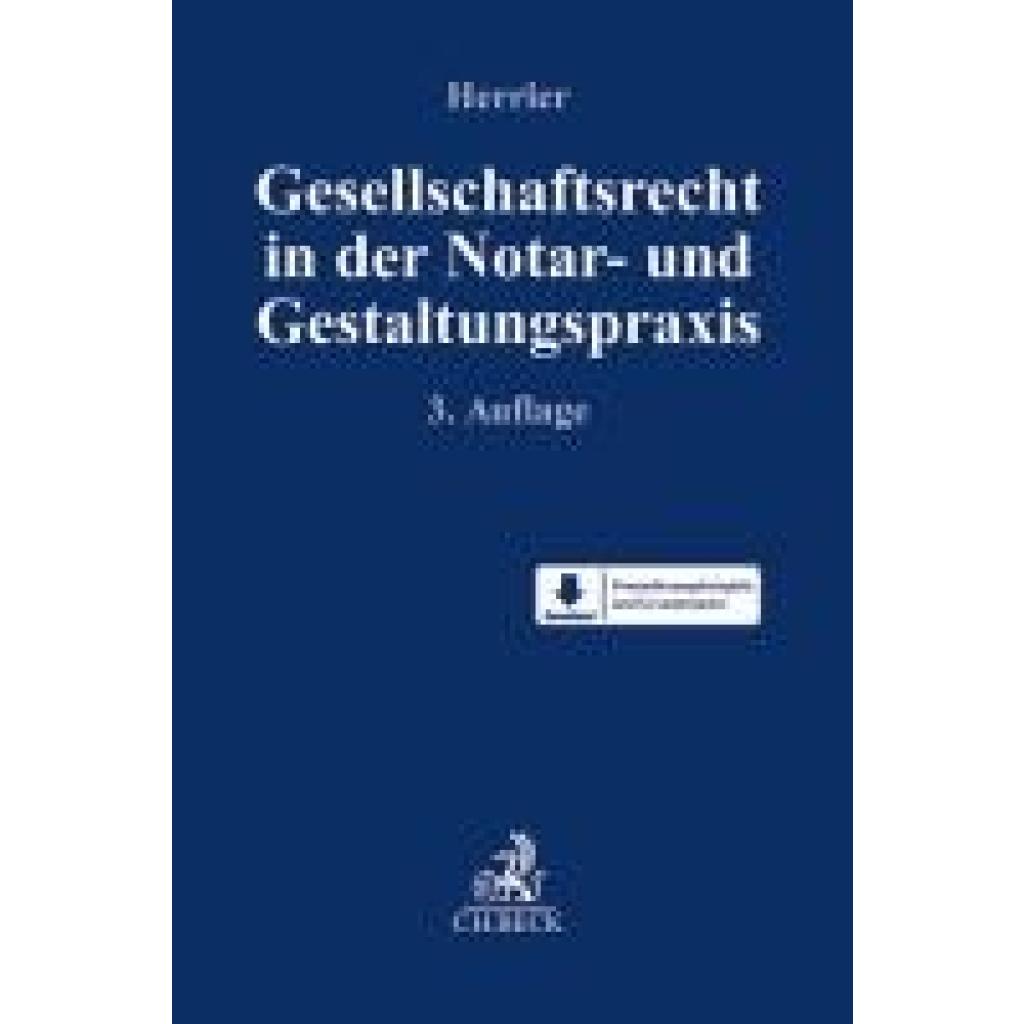 9783406817434 - Gesellschaftsrecht in der Notar- und Gestaltungspraxis 9783406817434 - Gesellschaftsrecht in der Notar- und Gestaltungspraxis