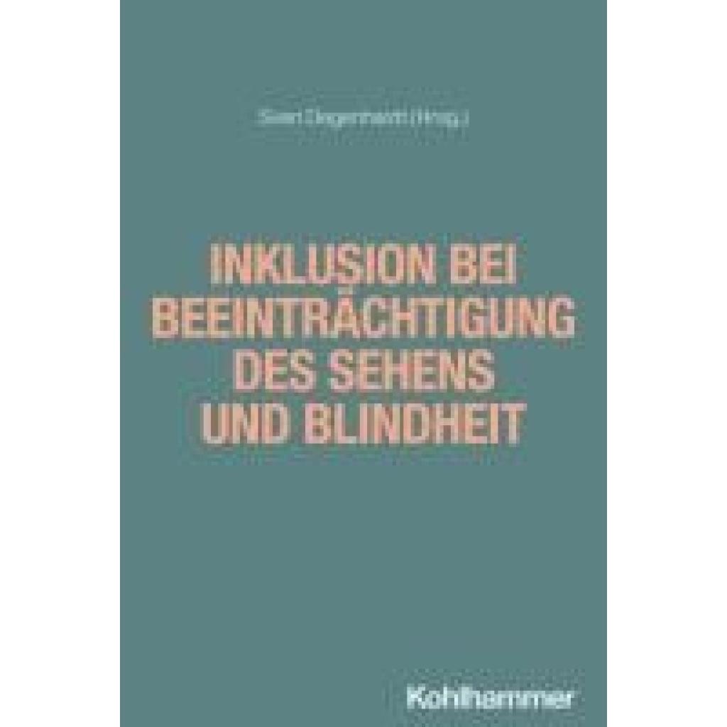 9783170421462 - Inklusion bei Beeinträchtigung des Sehens und Blindheit
