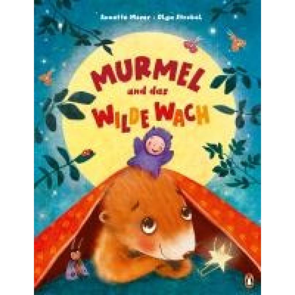 9783328302858 - Moser Annette Murmel und das wilde Wach 9783328302858 - Moser Annette Murmel und das wilde Wach