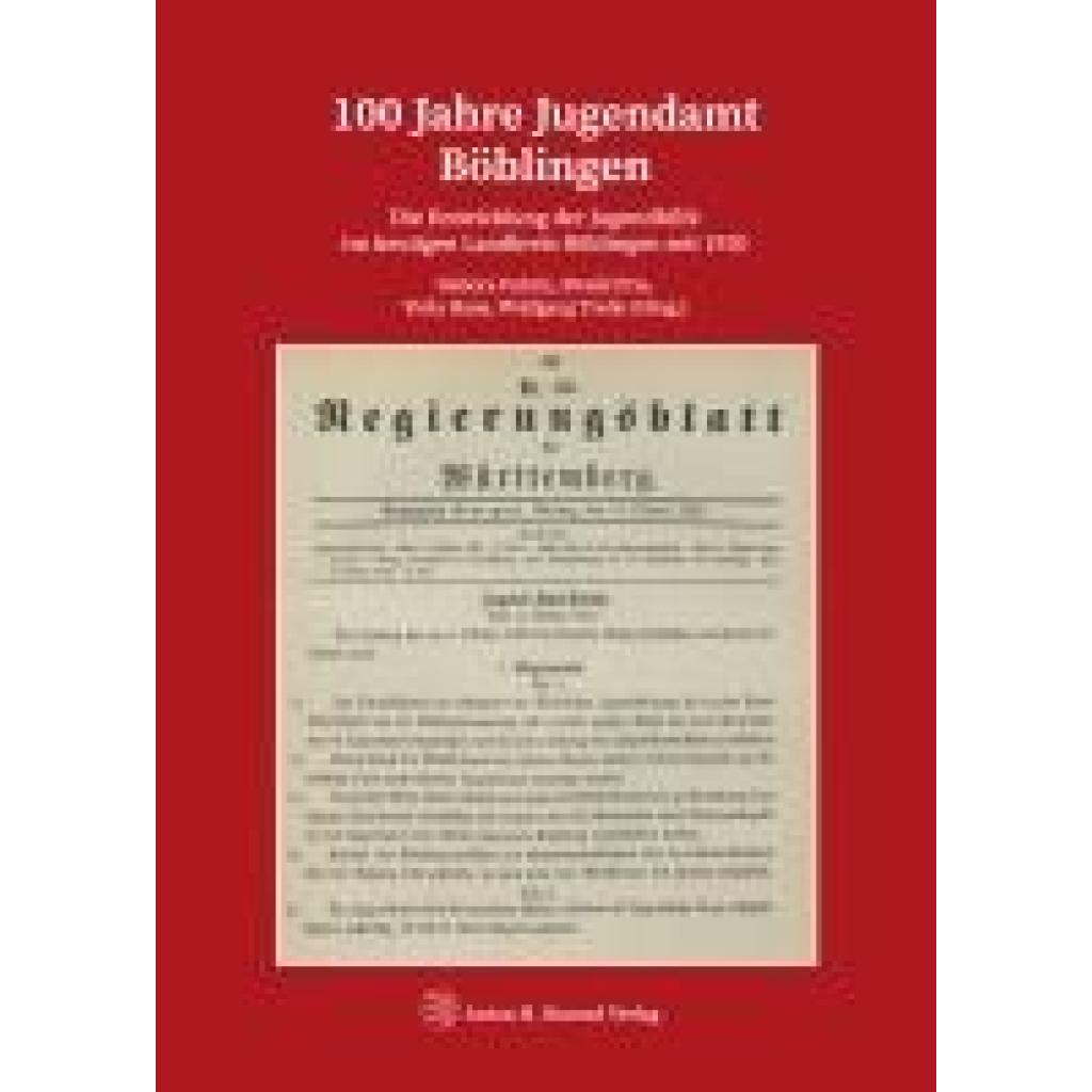 9783874376327 - 100 Jahre Jugendamt Böblingen 9783874376327 - 100 Jahre Jugendamt Böblingen
