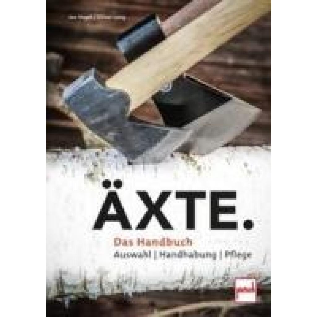 9783613508866 - Äxte - Oliver Lang Johannes Vogel Patricia Braun Gebunden