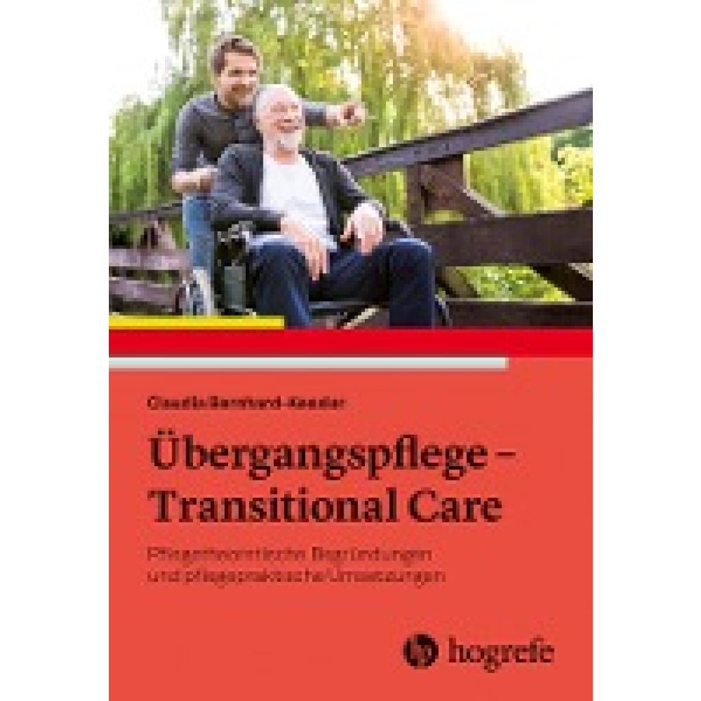 9783456862590 - Übergangspflege - Transitional Care - Claudia Bernhard-Kessler Gebunden