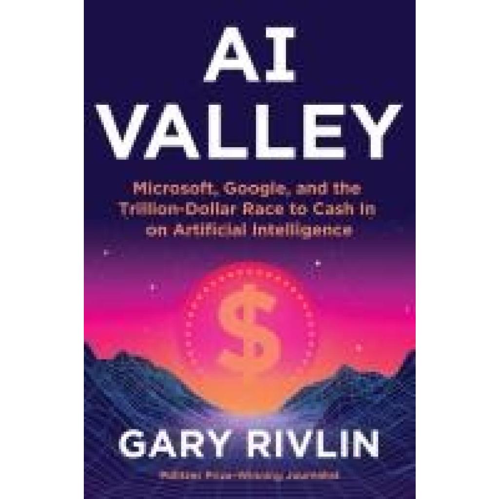 9780063347496 - Rivlin Gary AI Valley 9780063347496 - Rivlin Gary AI Valley